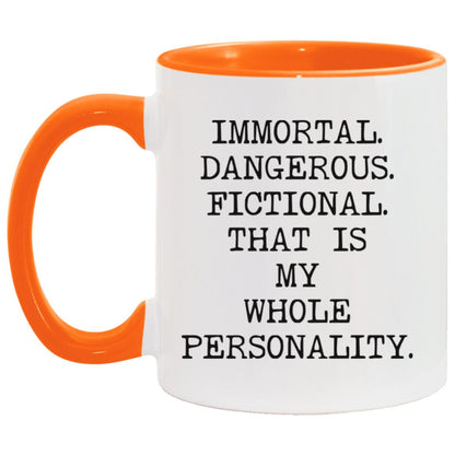 Immortal Dangerous Fictional coffee mug