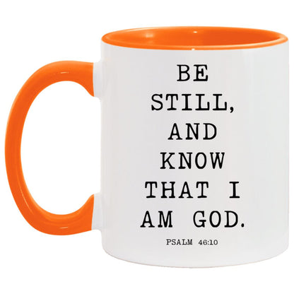 Be still, and know that I am God coffee mug