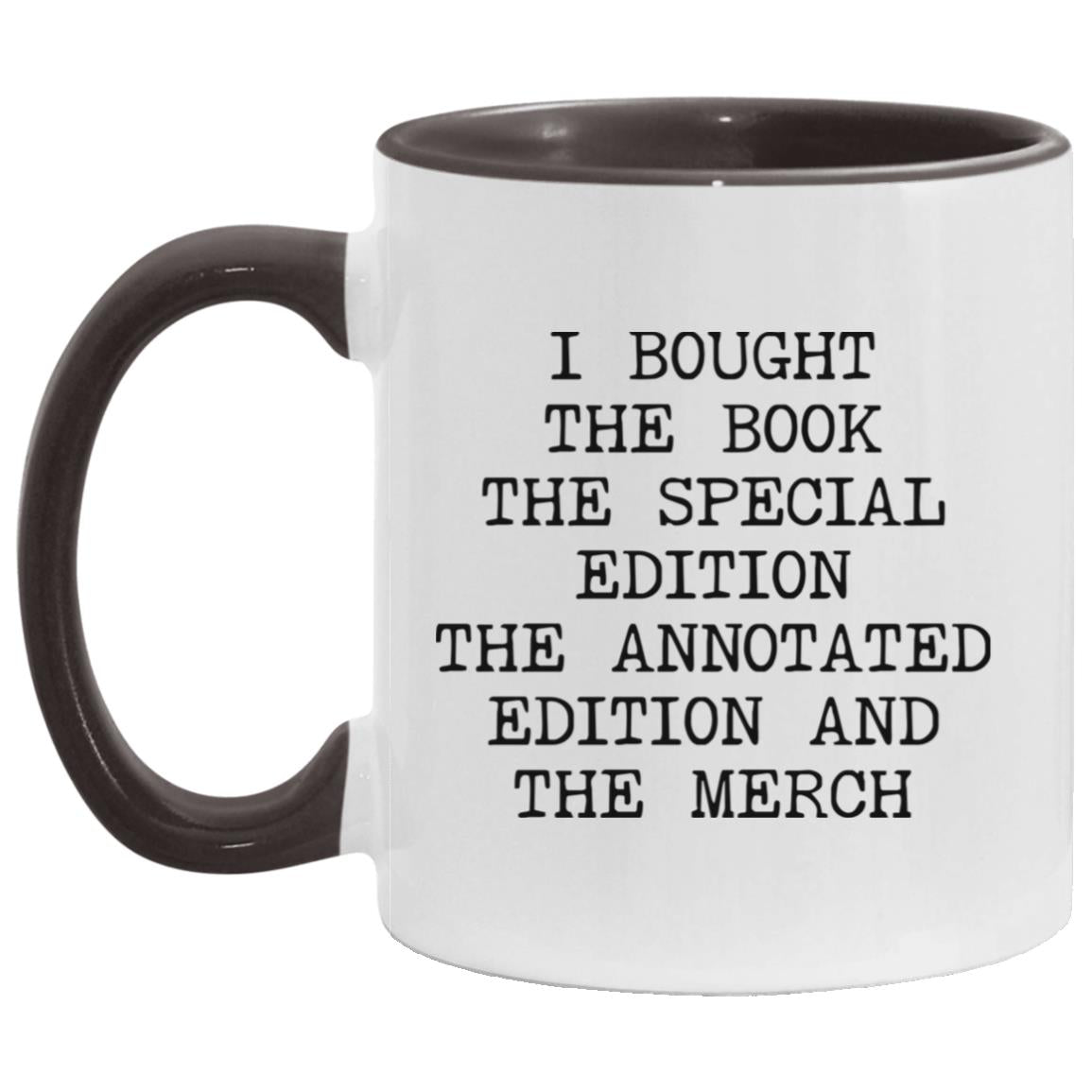 Bought Every Edition coffee mug