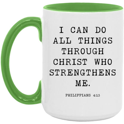 I can do all things through Christ who strengthens me coffee mug