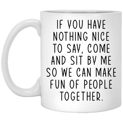 Funny office banter coworker coffee mug