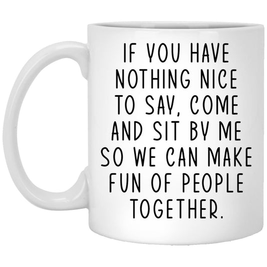 Funny office banter coworker coffee mug