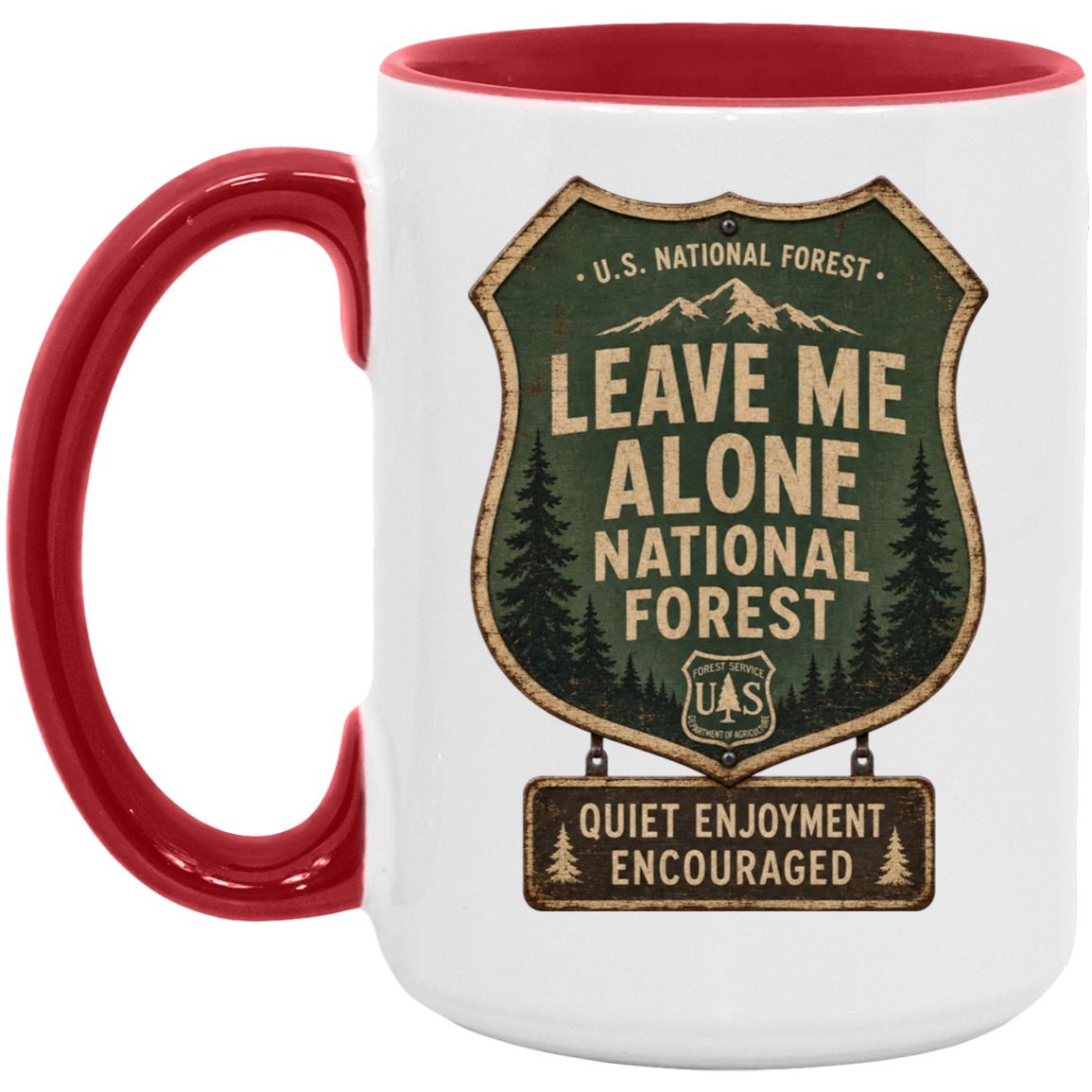 Leave Me Alone National Forest coffee mug