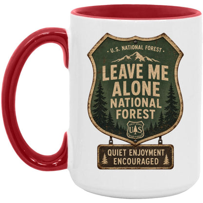 Leave Me Alone National Forest coffee mug