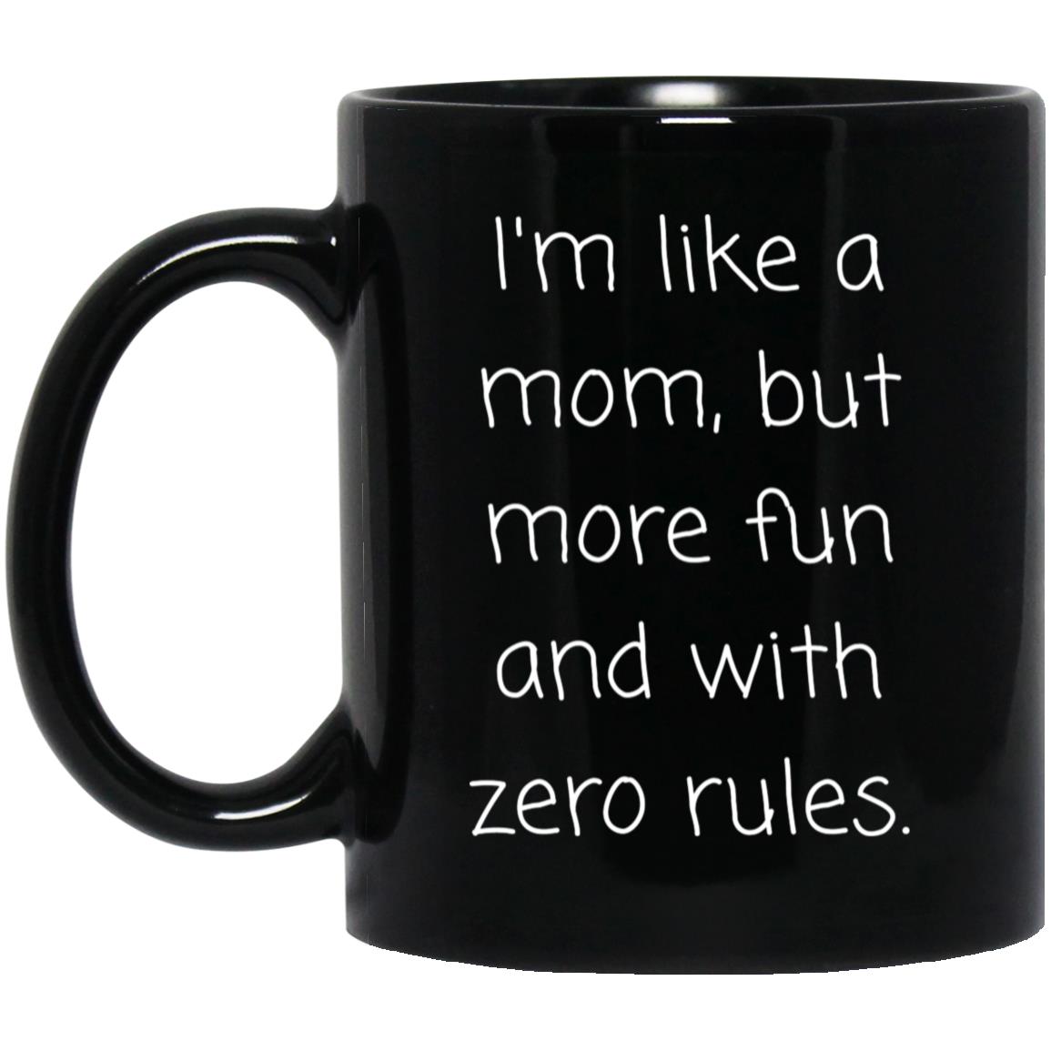 Aunt Coffee Mug - Funny Like a Mom Gift