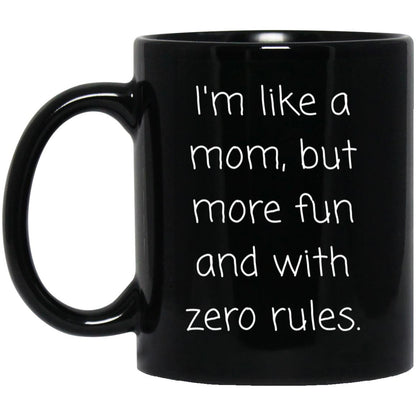 Aunt Coffee Mug - Funny Like a Mom Gift