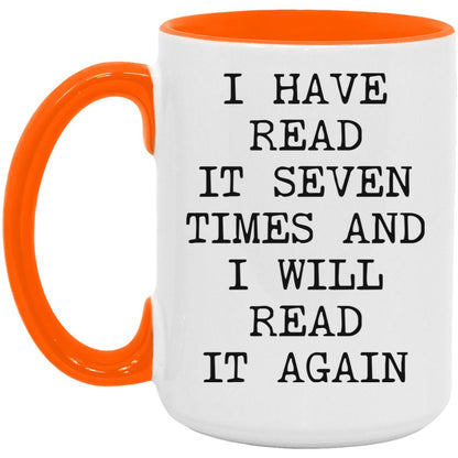 Read It Seven Times coffee mug