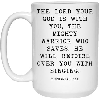 The Lord is With You Bible Verse coffee mug