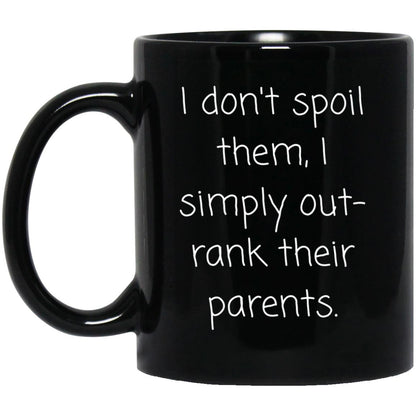 Grandparent Coffee Mug - Funny Spoil the Grandkids Gift