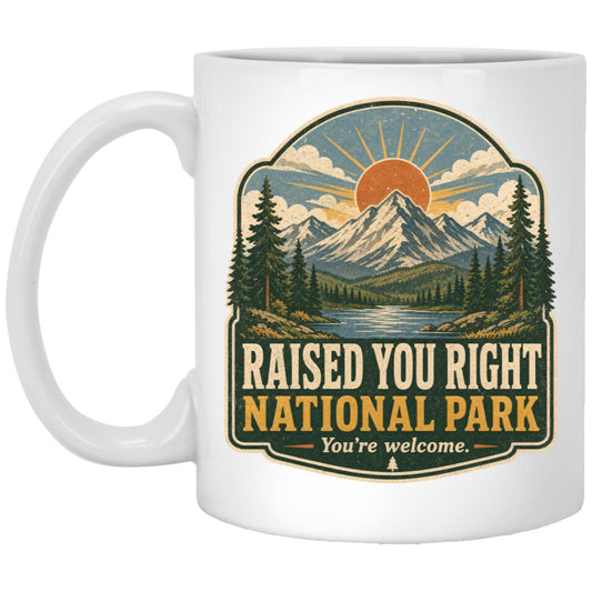 Raised You Right coffee mug