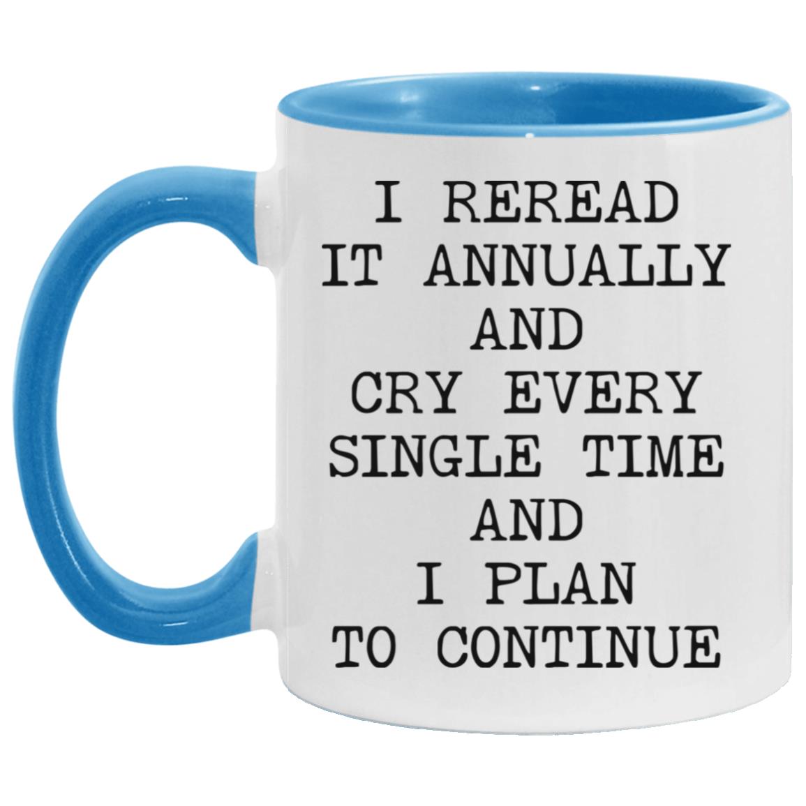 Reread It Annually coffee mug