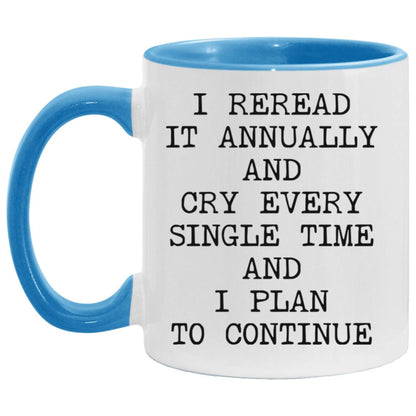 Reread It Annually coffee mug