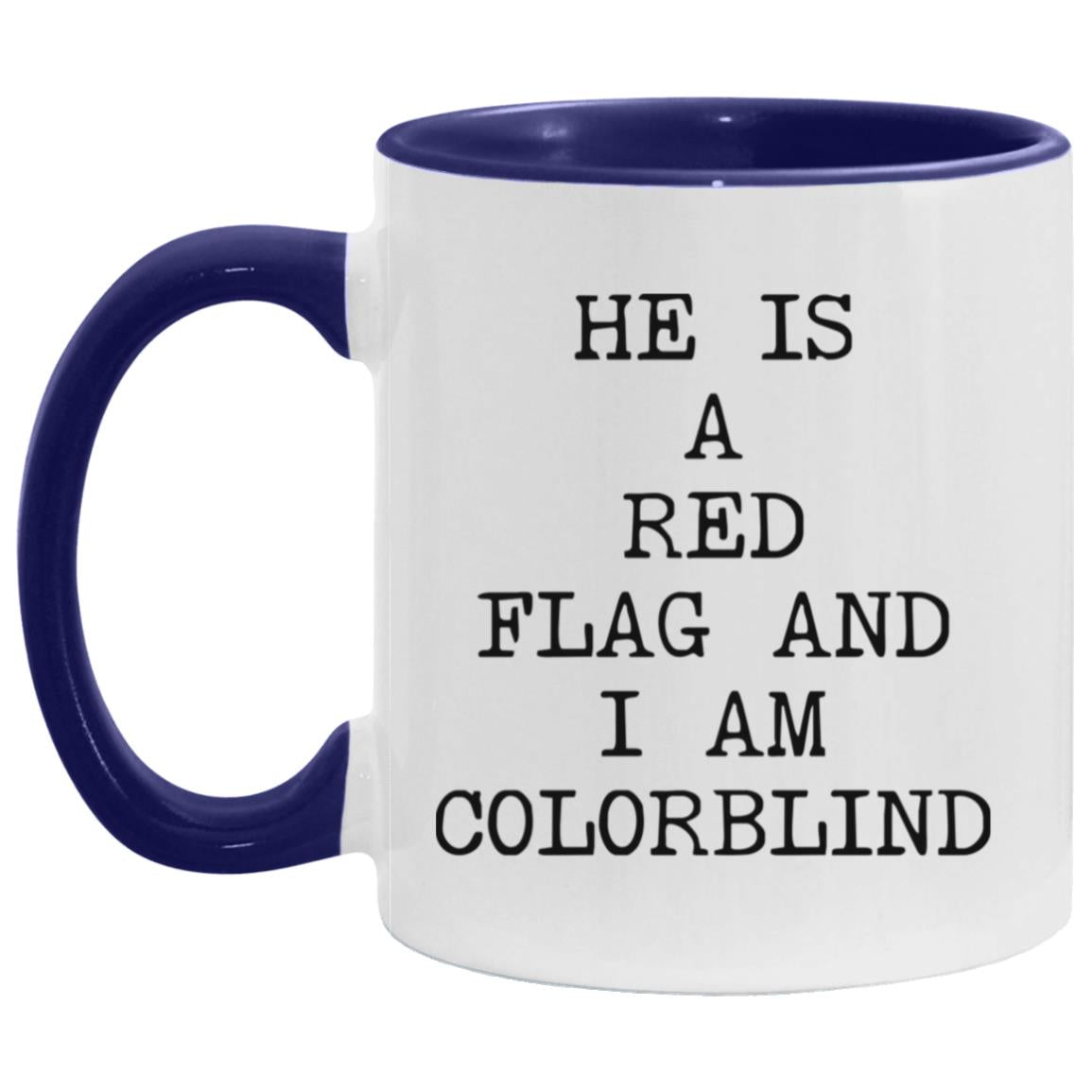 Red Flag and Colorblind coffee mug