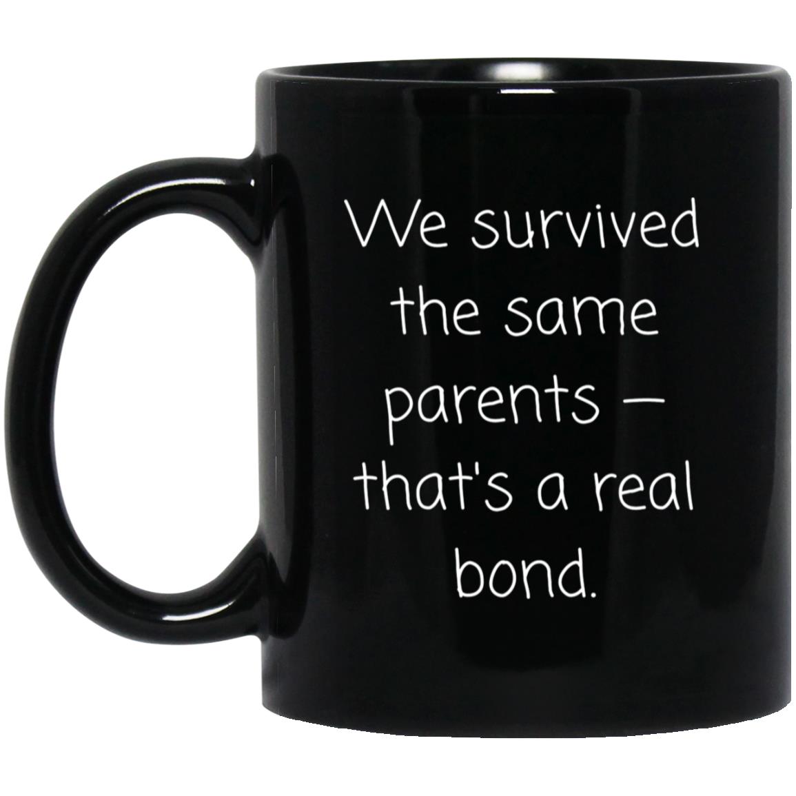 Sibling Coffee Mug - Funny Brother or Sister Gift