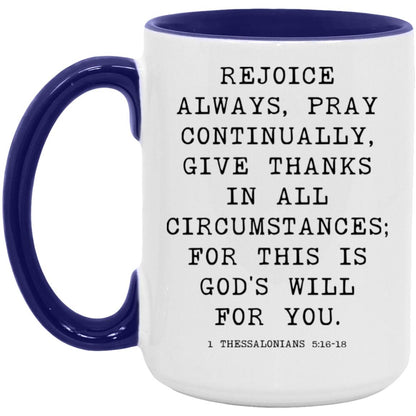 Rejoice Always Bible Verse coffee mug