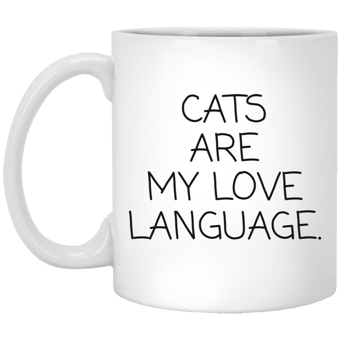 Cats Are My Love Language coffee mug