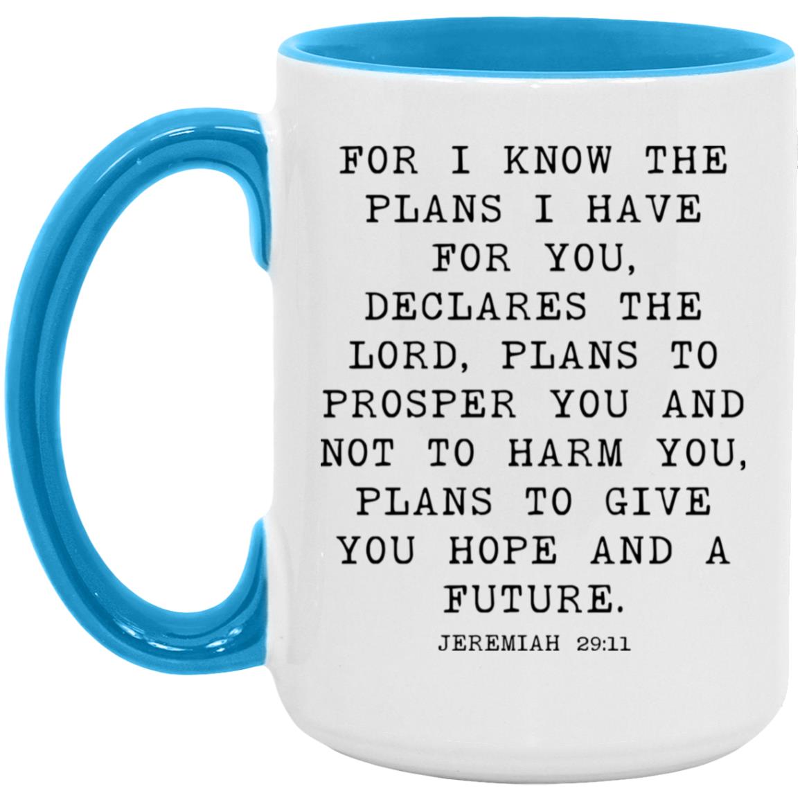 For I Know the Plans coffee mug