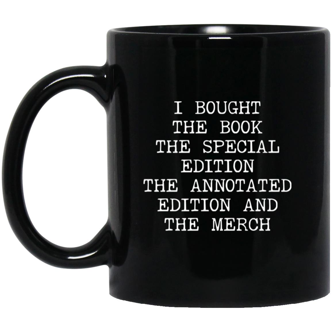 Bought Every Edition coffee mug