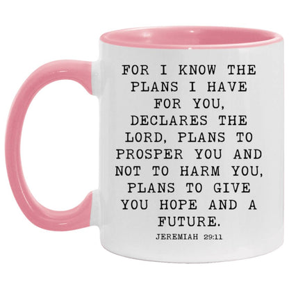 For I Know the Plans coffee mug