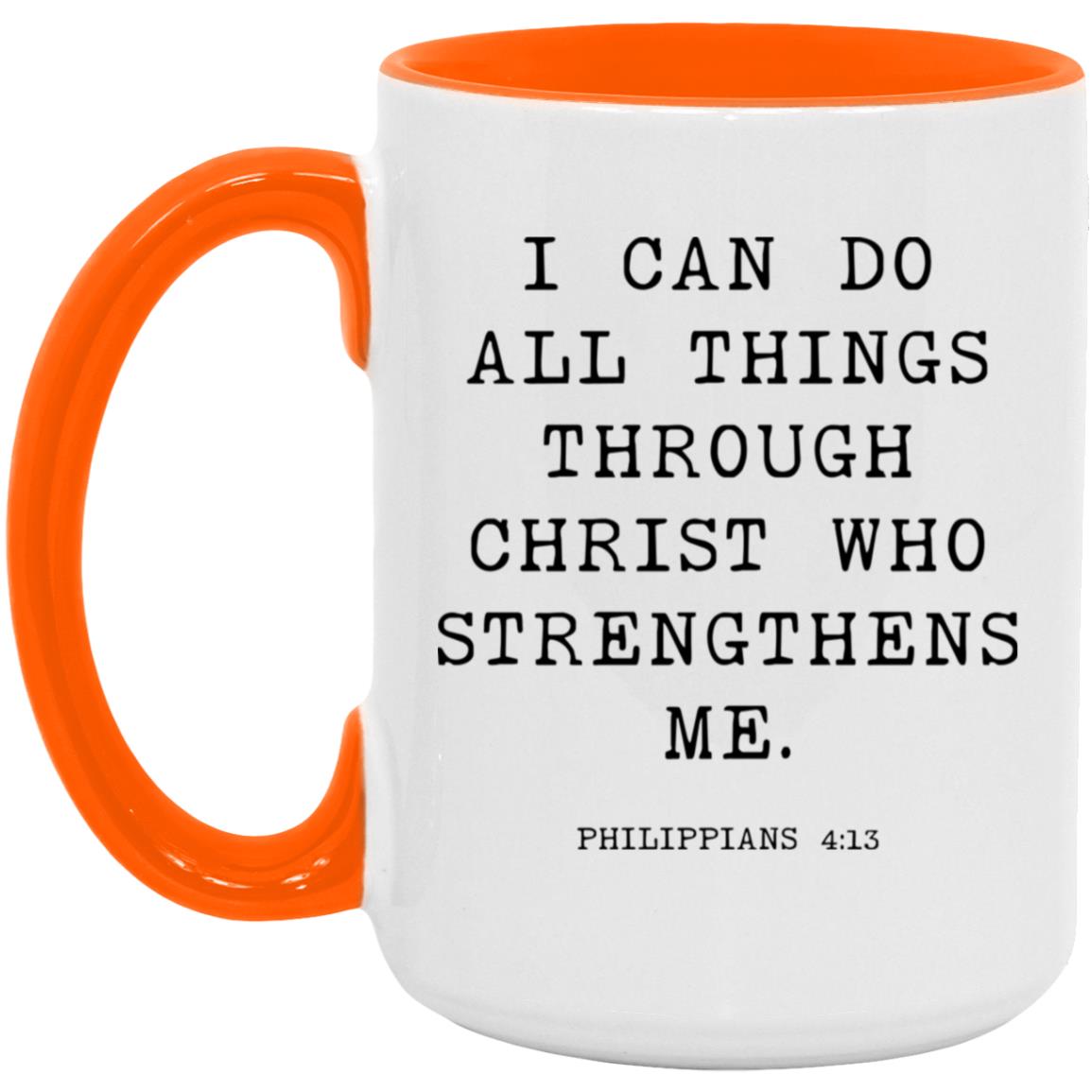 I can do all things through Christ who strengthens me coffee mug