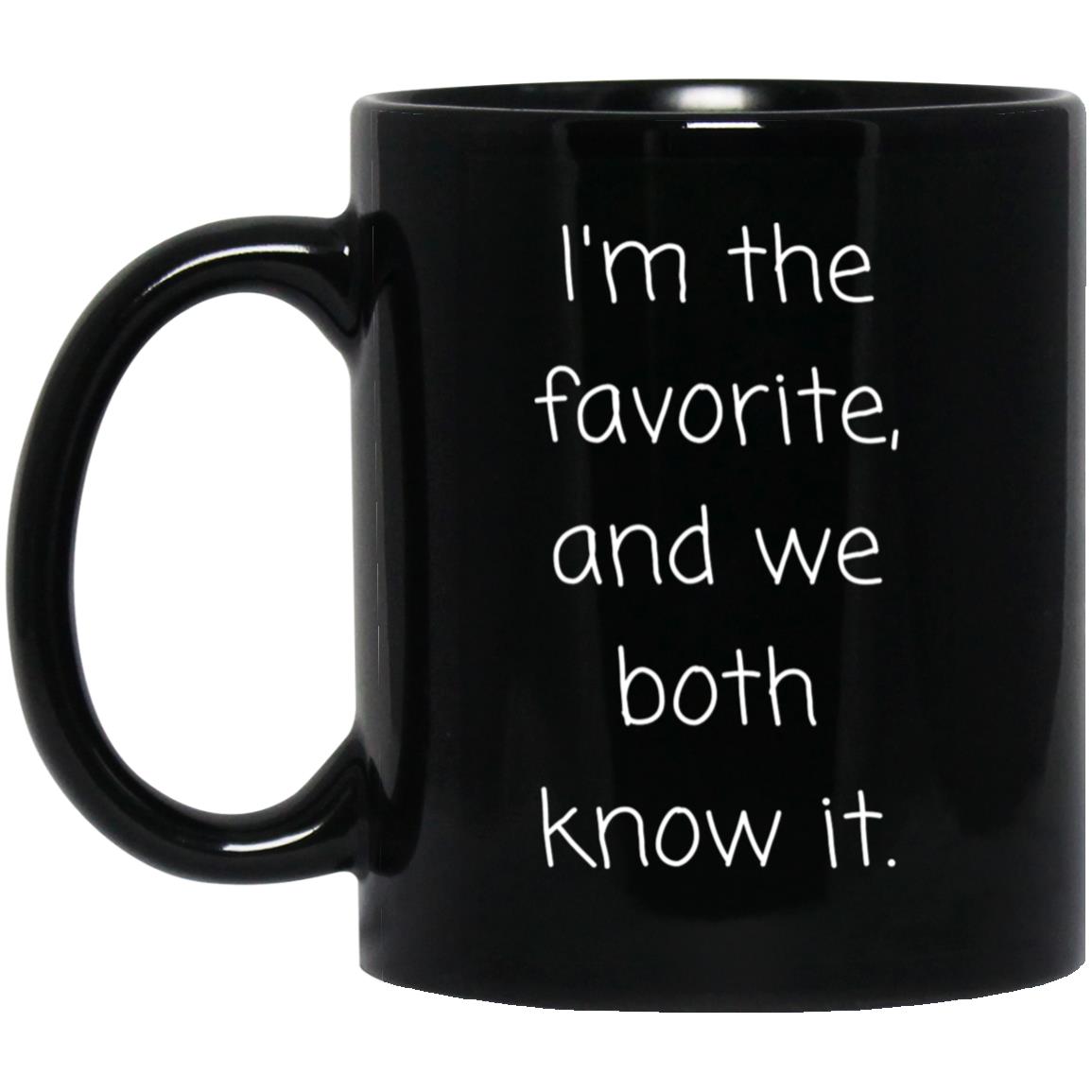 Favorite Child Coffee Mug - Funny Sibling Gift