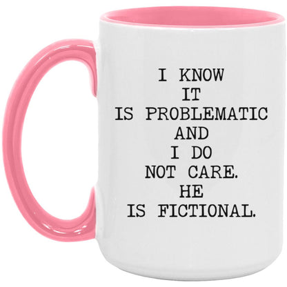 I Know It's Problematic coffee mug