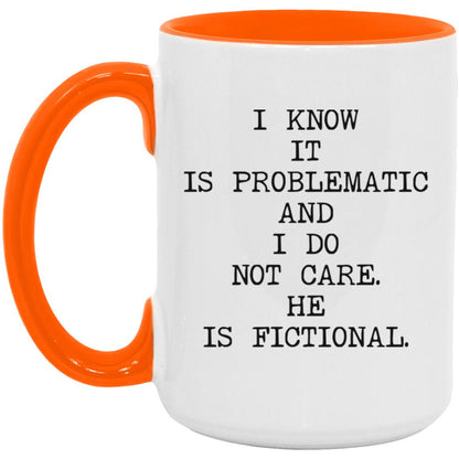 I Know It's Problematic coffee mug