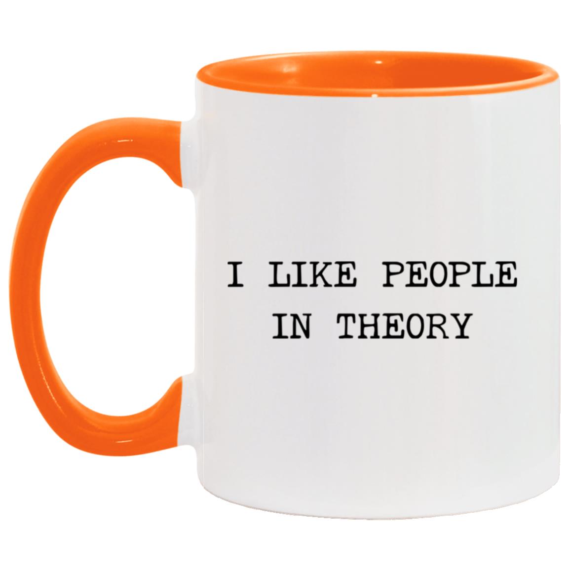 I like people in theory coffee mug