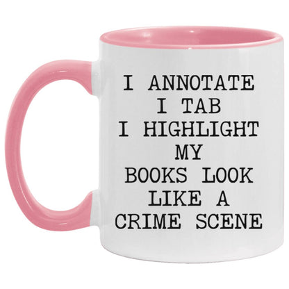 Books Look Like a Crime Scene coffee mug