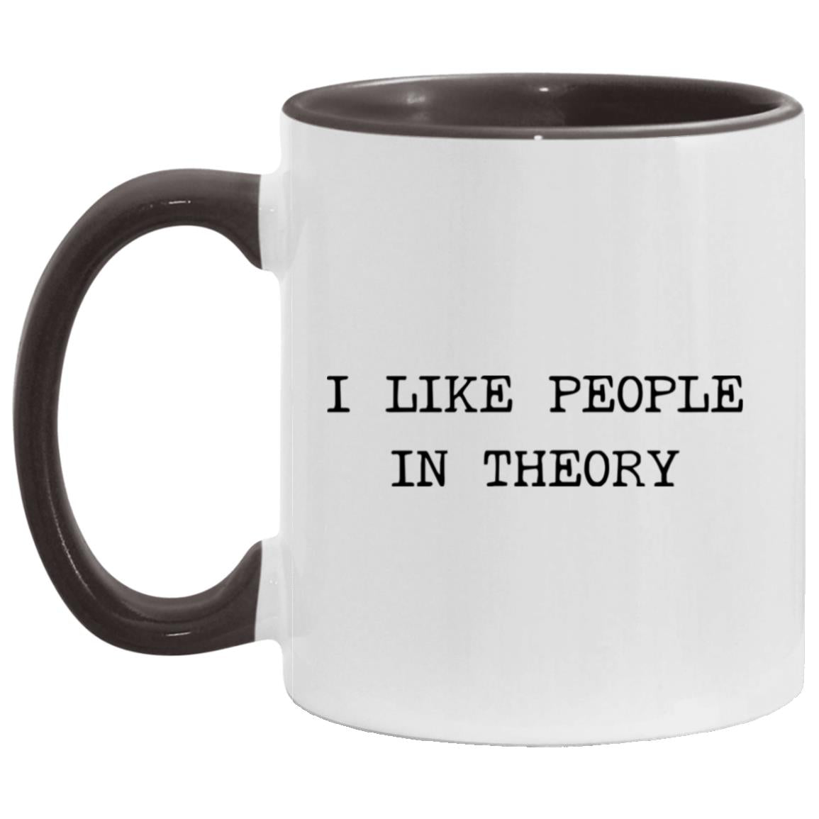I like people in theory coffee mug