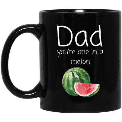 Dad Coffee Mug - Funny One in a Melon Pun Gift for Dad