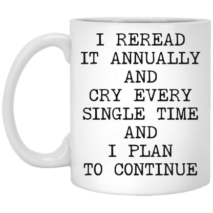 Reread It Annually coffee mug
