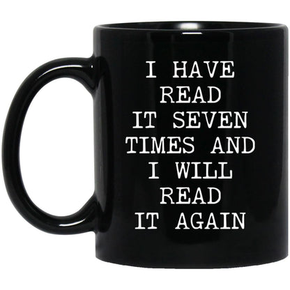 Read It Seven Times coffee mug