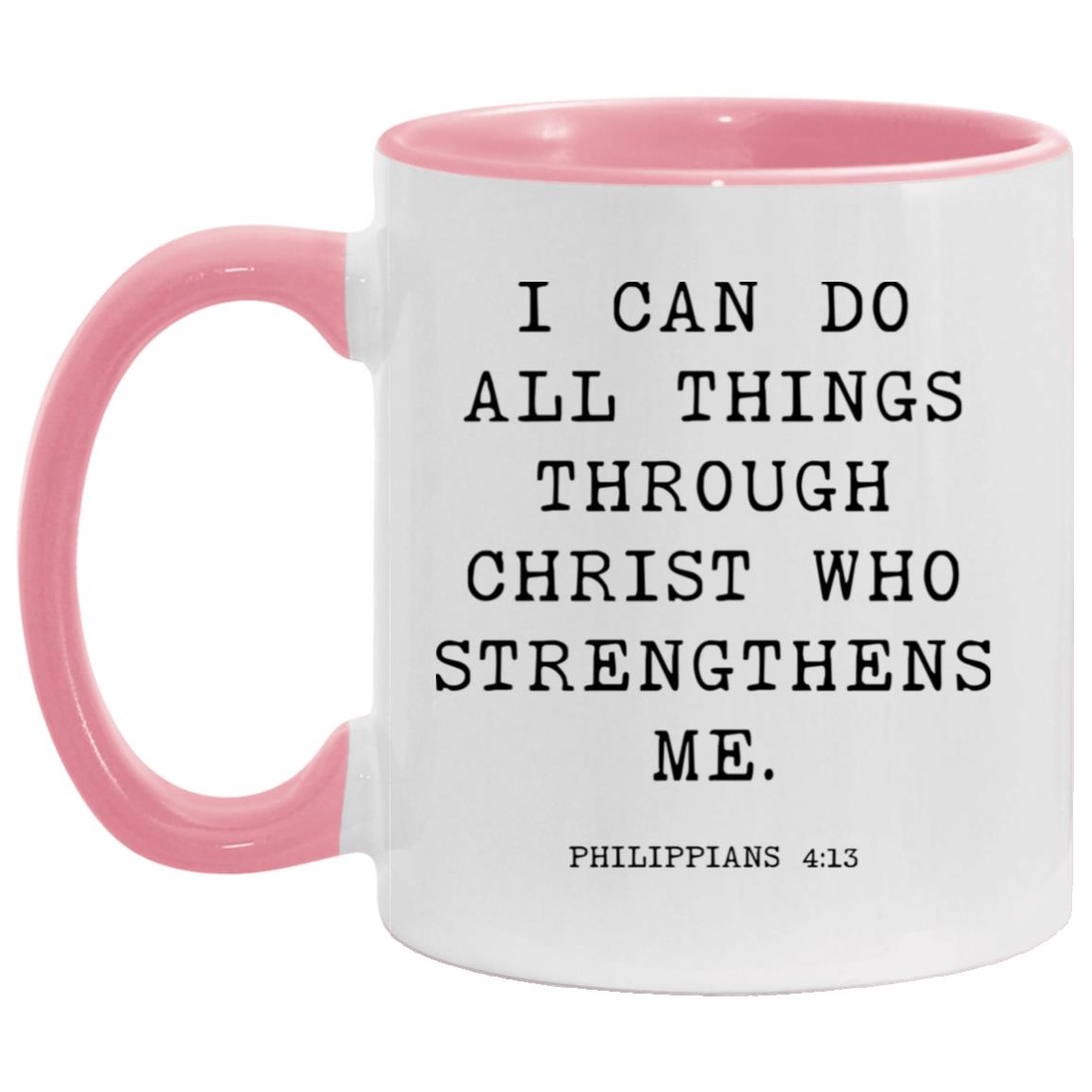 I can do all things through Christ who strengthens me coffee mug