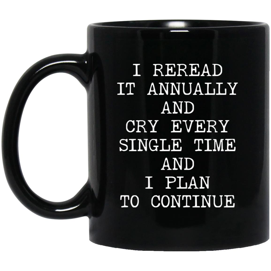 Reread It Annually coffee mug