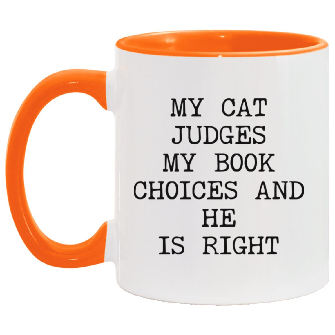 My Cat Judges My Choices coffee mug