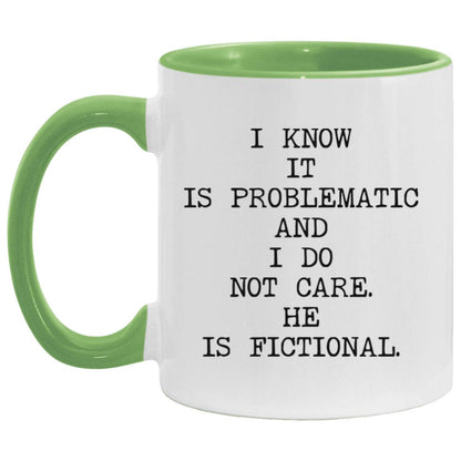 I Know It's Problematic coffee mug