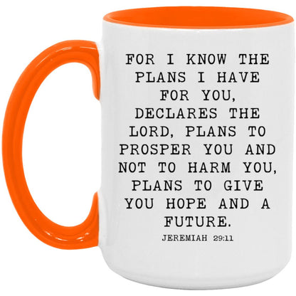 For I Know the Plans coffee mug