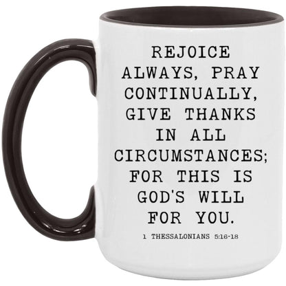 Rejoice Always Bible Verse coffee mug