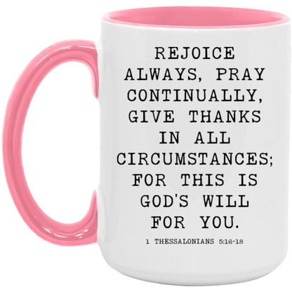 Rejoice Always Bible Verse coffee mug