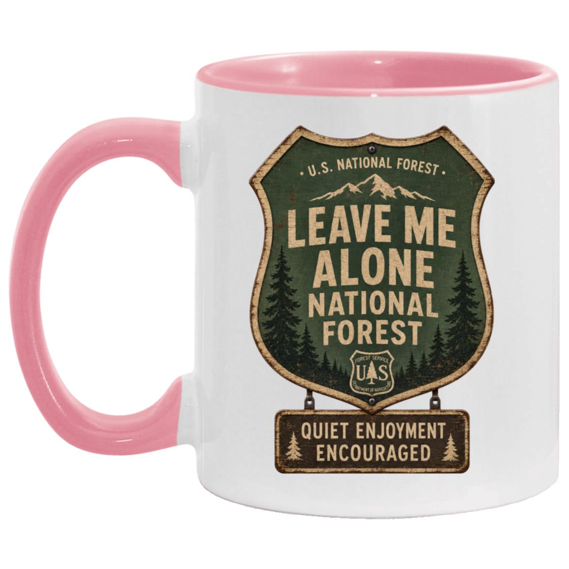 Leave Me Alone National Forest coffee mug