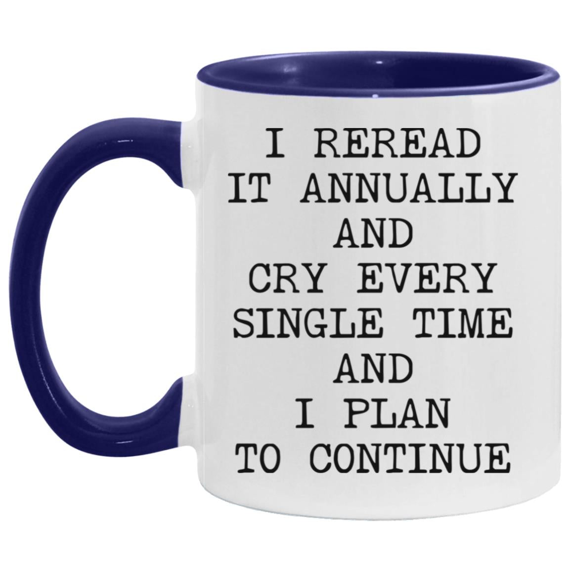Reread It Annually coffee mug