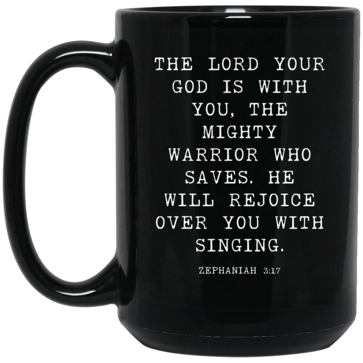 The Lord is With You Bible Verse coffee mug
