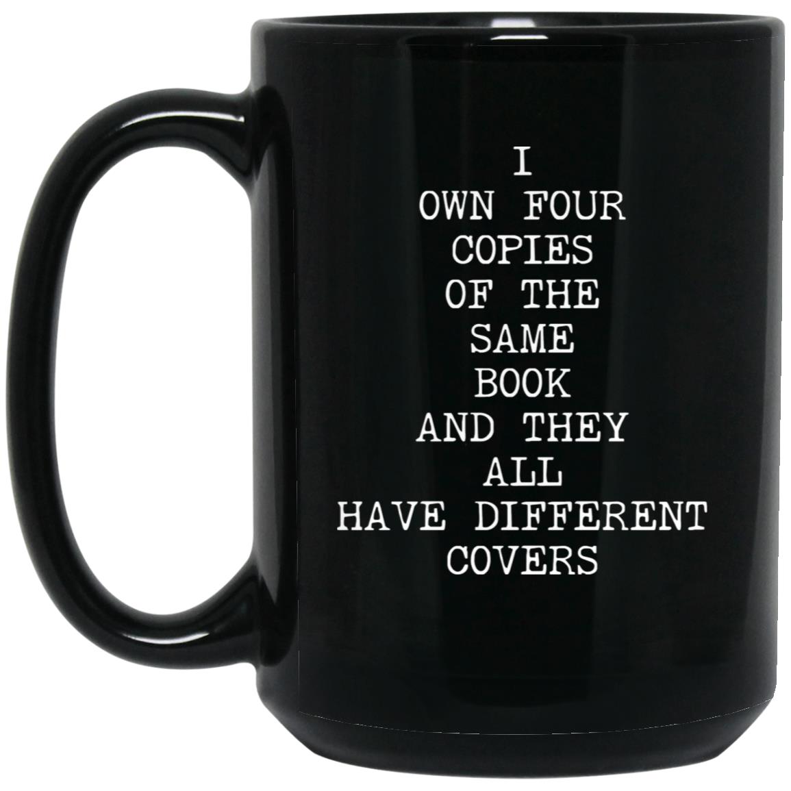 Four Copies Different Covers coffee mug