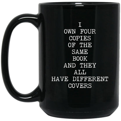 Four Copies Different Covers coffee mug
