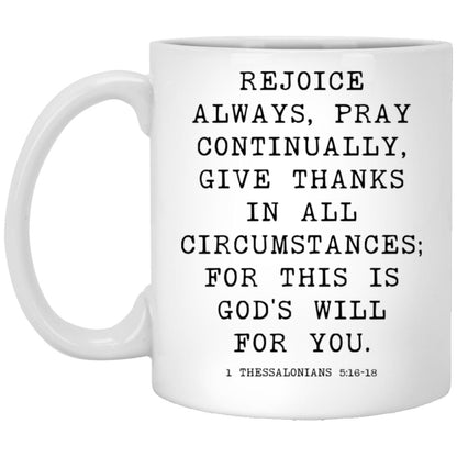 Rejoice Always Bible Verse coffee mug