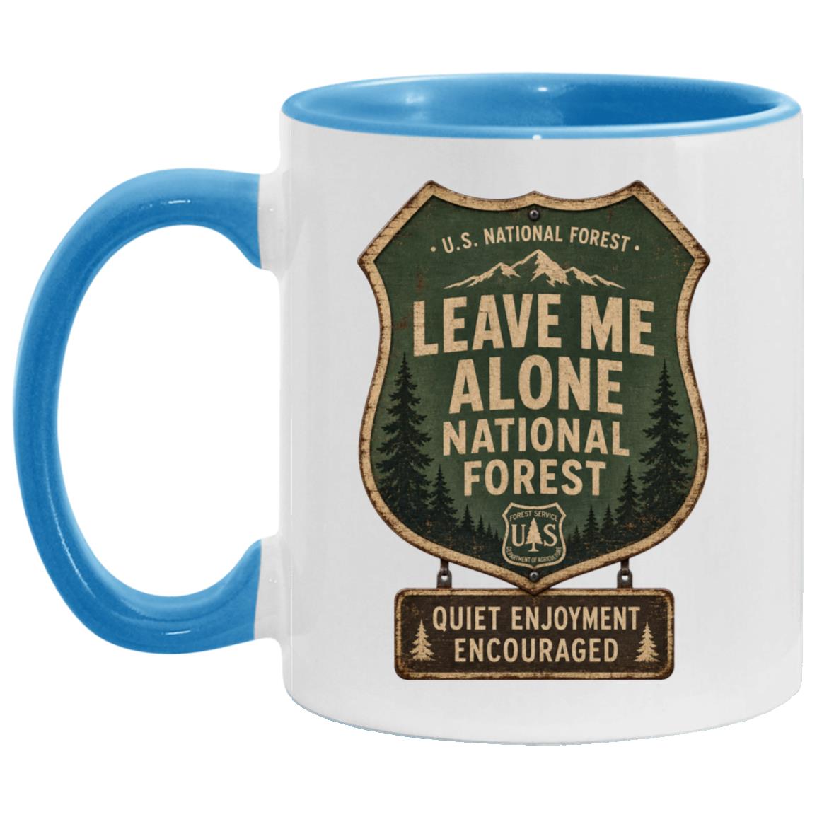 Leave Me Alone National Forest coffee mug