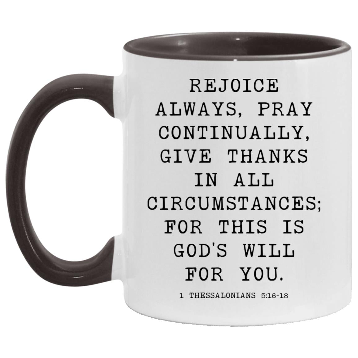 Rejoice Always Bible Verse coffee mug