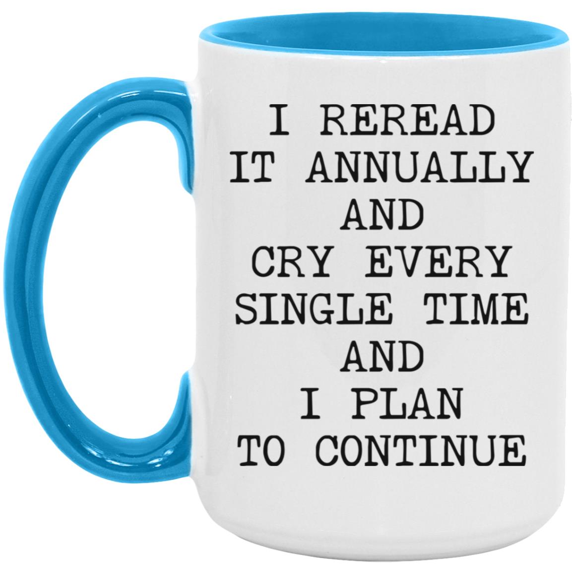 Reread It Annually coffee mug