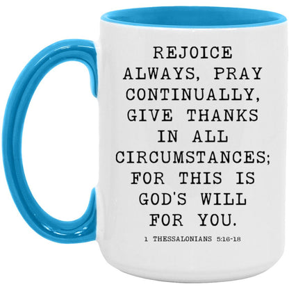 Rejoice Always Bible Verse coffee mug